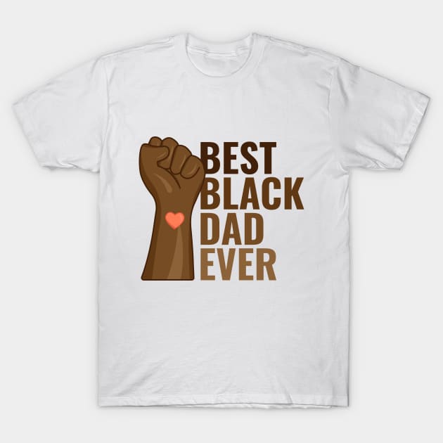 Best Black Dad Ever T-Shirt by ZnShirt